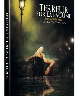 Terreur sur la lagune (Solamente Nero)