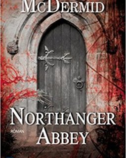 Northanger Abbey - Val McDermid
