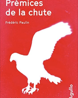 Prémices de la chûte - Frédéric Paulin 
