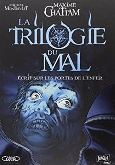 La trilogie du mal, Tome 2 - Maxime Chattam