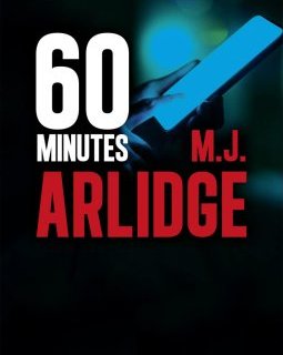60 minutes - M.J. Arlidge