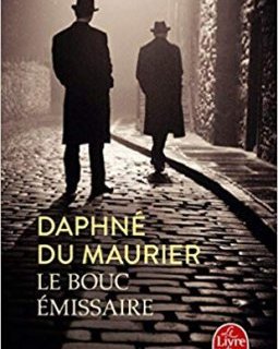 Le Bouc émissaire - Daphné Du Maurier
