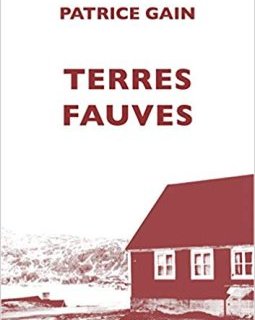 Terres fauves - Patrice Gain