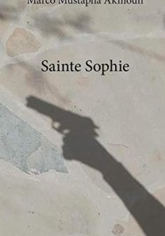 Sainte Sophie - Marco Mustapha Akmoun