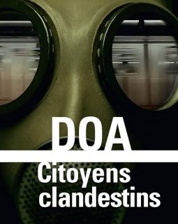 Une mini-série sur Citoyens clandestins de DOA est en préparation.