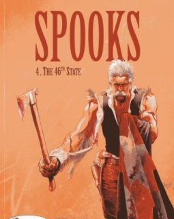 Spooks - tome 4 The 46th State (04) - Rossi - Dorison - Nury