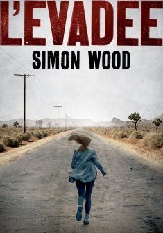  L'évadée - Simon Wood