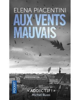 Aux vents mauvais - Elena Piacentini