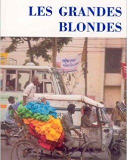 Les Grandes Blondes - Jean Echenoz