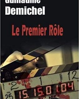 Premier Rôle - Guillaume Demichel