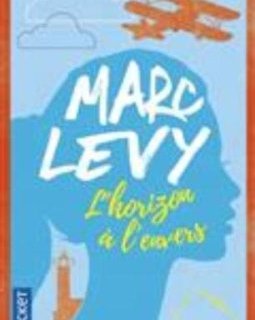L'Horizon à l'envers - Marc Levy