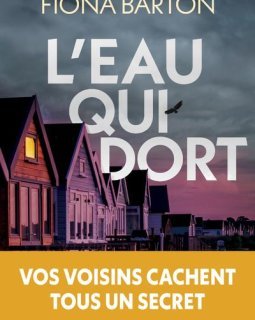 L'eau qui dort - Fiona Barton