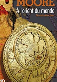 À l'orient du monde - Viviane Moore