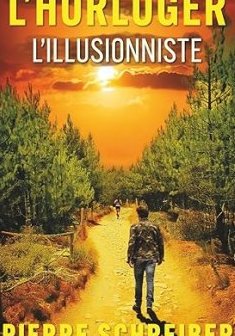 L'illusionniste - Pierre Schreiber