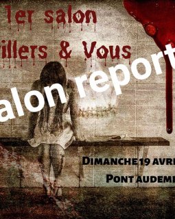 Thrillers et Vous - 19 avril - Report du salon