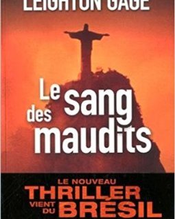  Le Sang des maudits - Leighton Gage