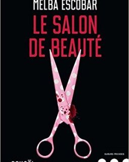 Le Salon de beauté - Melba Escobar