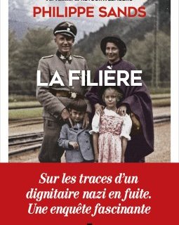 La Filière - Philippe Sands