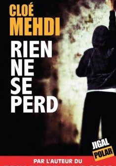 Rien ne se perd - Cloé Mehdi