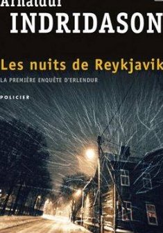 Les nuits de Reykjavik - Arnaldur Indridason