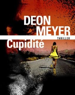 Cupidité - Deon Meyer