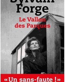 Le vallon des Parques - Sylvain Forge