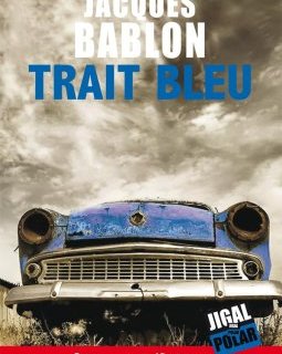 Trait bleu - Jacques Bablon