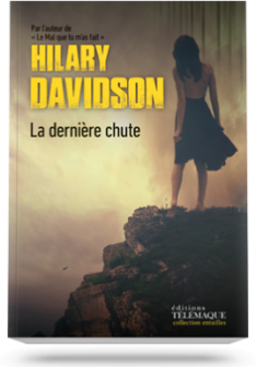 La dernière chute - Hilary Davidson