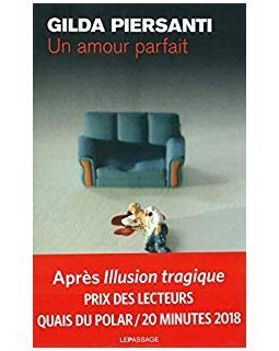 Un amour parfait - Gilda Piersanti