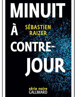 Le noir s'invite avec Sébastien Raizer !