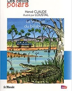 La volupté du bilabong - Hervé Claude 