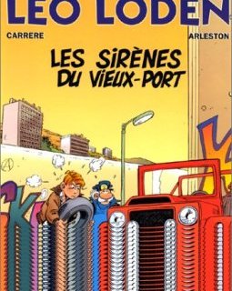 Léo Loden, tome 2. Les sirènes du vieux port - Arleston