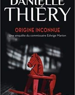 Origine inconnue - Danielle Thiery 