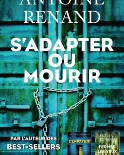 S'adapter ou mourir - Antoine Renand