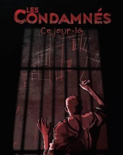 Les condamnés : ce jour-là - Emma Hoffner