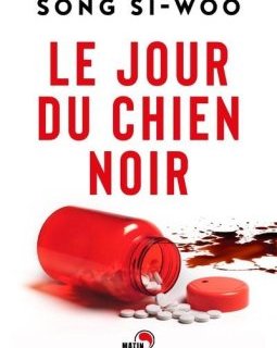 Le jour du chien noir - Song Si-Woo
