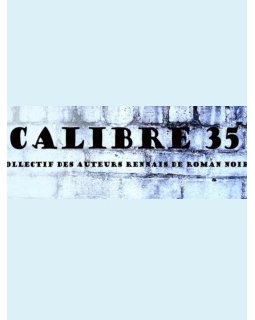 Le collectif de polar Calibre 35 lance un appel à textes