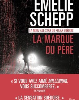 La Marque du père - Emelie Schepp