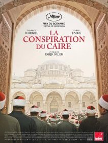 La Conspiration du Caire - Tarik Saleh