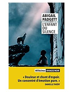 L'enfant du silence - Abigail Padgett