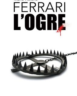 L'ogre - Marie-Hélène Ferrari