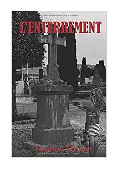 L'enterrement - Daphné MILPIET