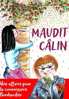 Maudit câlin - Catherine SECQ