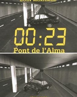00 : 23, Pont de l'Alma - Eoin McNamee