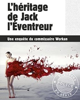 L'héritage de Jack l'Éventreur - Hugo BUAN