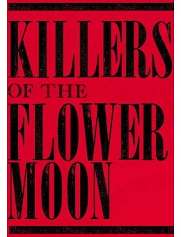 Killers of the Flowers Moon - Le prochain film de Martin Scorsese