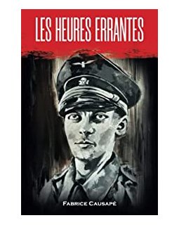 Les heures errantes - Fabrice Causapé