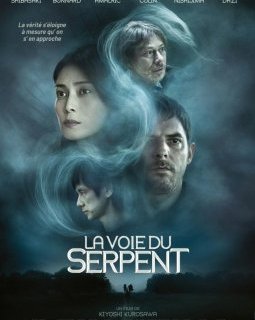 Ça sort aujourd'hui : La Voie du serpent de Kiyoshi Kurosawa.