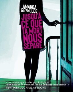 Jusqu'à ce que ta mort nous sépare - Amanda Reynolds
