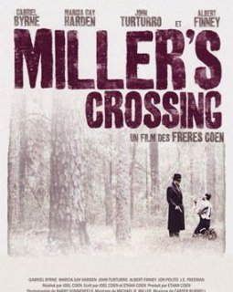 Miller's Crossing - Joel et Ethan Coen